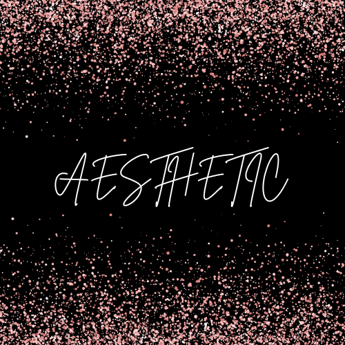 Aesthetic